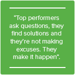 Top performers and top sales leaders don't make excuses